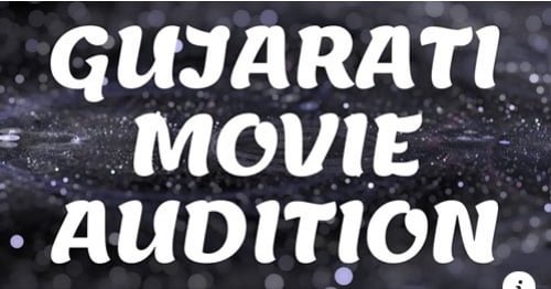 Gujarati Movie Audition in Ahmedabad, Vadodara & Surat by MindBlaster Motion Pictures